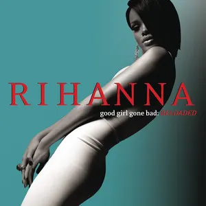 Good Girl Gone Bad: Reloaded album art