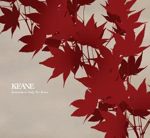 Somewhere Only We Know album art
