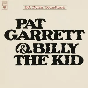 Pat Garrett & Billy The Kid (Soundtrack From The Motion Picture) album art