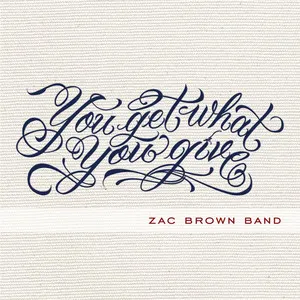 You Get What You Give album art
