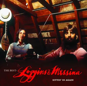The Best: Loggins & Messina Sittin' In Again album art