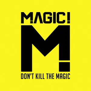 Don't Kill the Magic album art